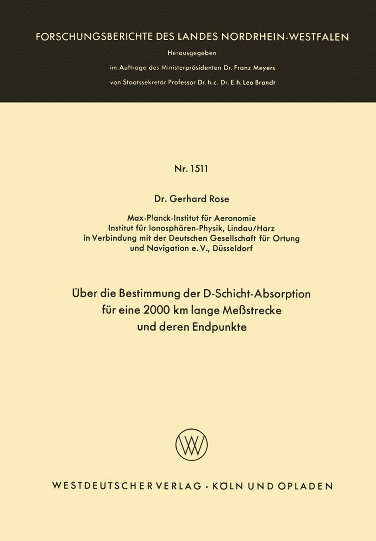 Über die Bestimmung der D-Schicht-Absorption für eine 2000 km lange Meßstrecke und deren Endpunkte