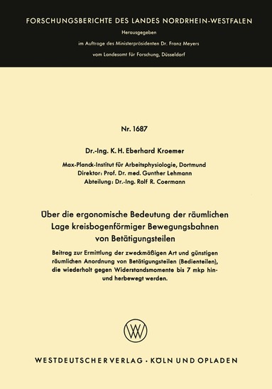 K.H. Eberhard Wode - Über die ergonomische Bedeutung der räumlichen Lage kreisbogenförmiger Bewegungsbahnen von Betätigungsteilen, Häftad