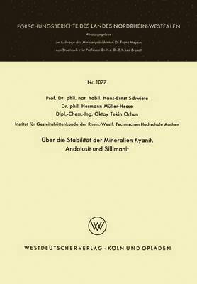 Hans-Ernst Schwiete - Über die Stabilität der Mineralien Kyanit, Andalusit und Sillimanit, Häftad