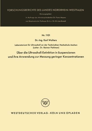Karl Wolters - Über die Ultraschall-Extinktion in Suspensionen und ihre Anwendung zur Messung geringer Konzentrationen, Häftad