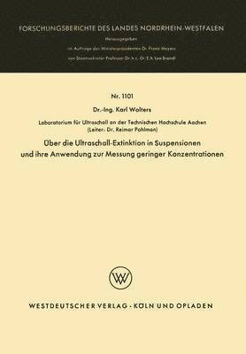 bokomslag ber die Ultraschall-Extinktion in Suspensionen und ihre Anwendung zur Messung geringer Konzentrationen