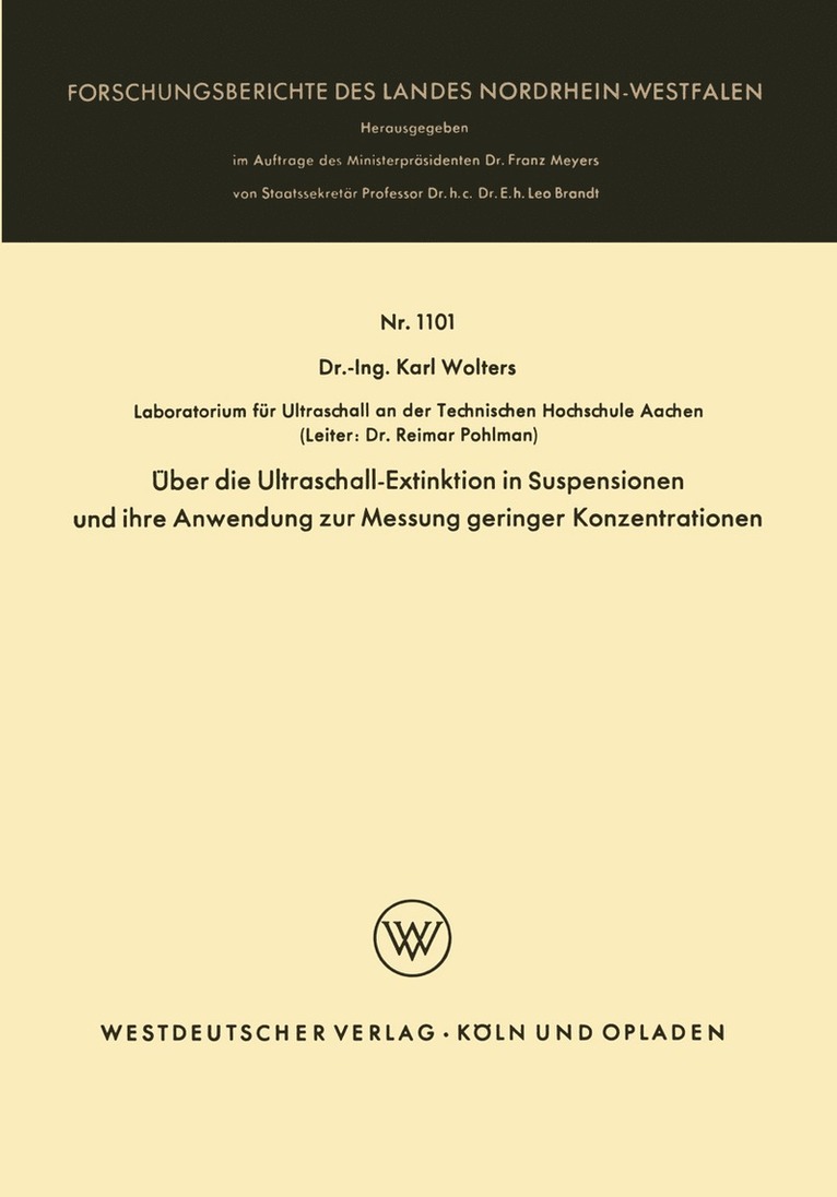 ber die Ultraschall-Extinktion in Suspensionen und ihre Anwendung zur Messung geringer Konzentrationen 1