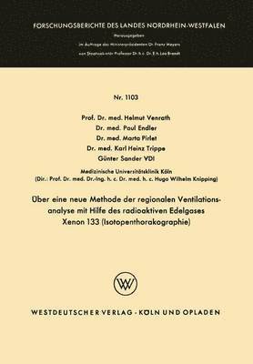 bokomslag ber eine neue Methode der regionalen Ventilationsanalyse mit Hilfe des radioaktiven Edelgases Xenon 133 (Isotopenthorakographie)