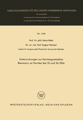 bokomslag Untersuchungen zur ferrimagnetischen Resonanz an Ferriten bei 10 und 24 GHz