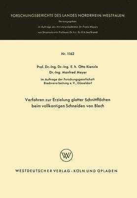 Otto Kienzle - Verfahren Zur Erzielung Glatter Schnittflächen Beim Vollkantigen Schneiden Von Blech, Häftad