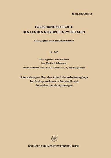 Herbert Stein - Untersuchungen über den Ablauf der Arbeitsvorgänge bei Schlagmaschinen in Baumwoll- und Zellwollaufbereitungsanlagen, Häftad