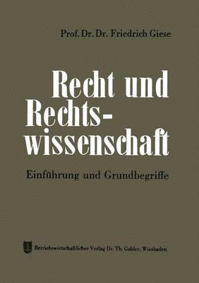 Recht und Rechtswissenschaft 1