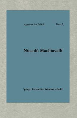 bokomslag Politische Betrachtungen Über Die Alte Und Die Italienische Geschichte: Übersetzt Und Eingeleitet Von Friedrich Von Oppeln-Bronikowski