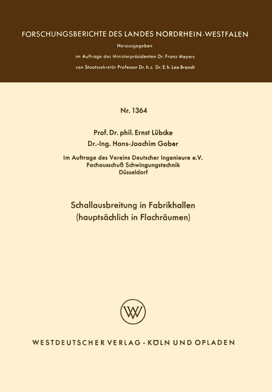 Ernst Lübcke - Schallausbreitung in Fabrikhallen (hauptsächlich in Flachräumen), Häftad