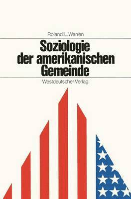 bokomslag Soziologie der amerikanischen Gemeinde