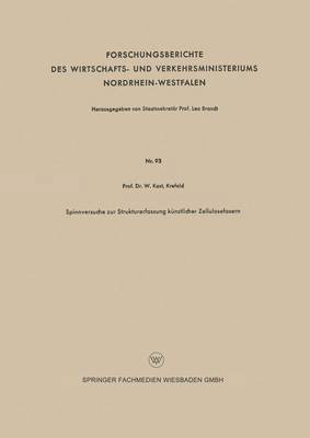 bokomslag Spinnversuche zur Strukturerfassung künstlicher Zellulosefasern