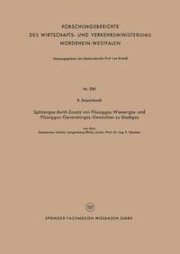 bokomslag Spitzengas Durch Zusatz Von Flüssiggas- Wassergas- Und Flüssiggas-Generatorgas-Gemischen Zu Stadtgas