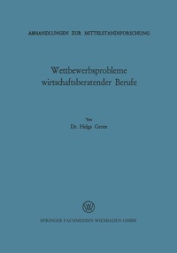 bokomslag Wettbewerbsprobleme wirtschaftsberatender Berufe