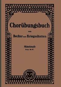 bokomslag Chorbungsbuch fr hhere Mdchenschulen