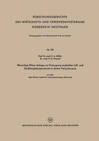 bokomslag Neuartige Klima-Anlage zur Erzeugung ungleicher Luft- und Strahlungstemperaturen in einem Versuchsraum