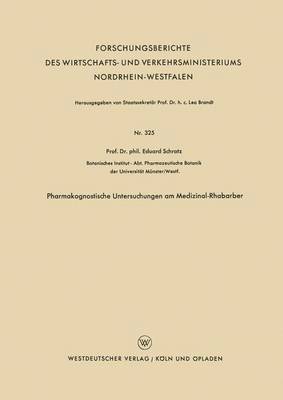 Pharmakognostische Untersuchungen am Medizinal-Rhabarber 1