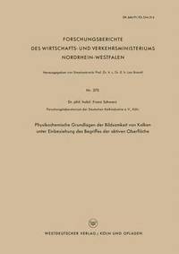 bokomslag Physikochemische Grundlagen Der Bildsamkeit Von Kalken Unter Einbeziehung Des Begriffes Der Aktiven Oberfläche