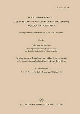 bokomslag Physikochemische Grundlagen der Bildsamkeit von Kalken unter Einbeziehung des Begriffs der aktiven Oberflache