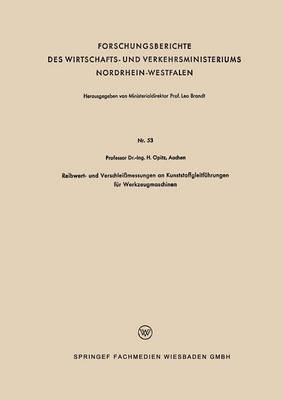 bokomslag Reibwert- und Verschleimessungen an Kunststoffgleitfhrungen fr Werkzeugmaschinen