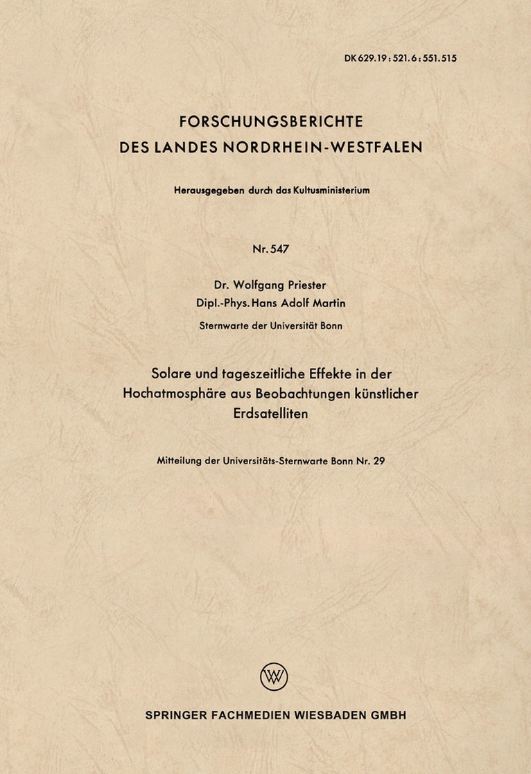 Wolfgang Priester - Solare und tageszeitliche Effekte in der Hochatmosphäre aus Beobachtungen künstlicher Erdsatelliten, Häftad