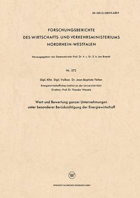 Jean-Baptiste Felten - Wert und Bewertung ganzer Unternehmungen unter besonderer Berücksichtigung der Energiewirtschaft, Häftad
