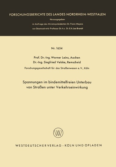 Werner Leins - Spannungen im bindemittelfreien Unterbau von Straßen unter Verkehrseinwirkung, Häftad