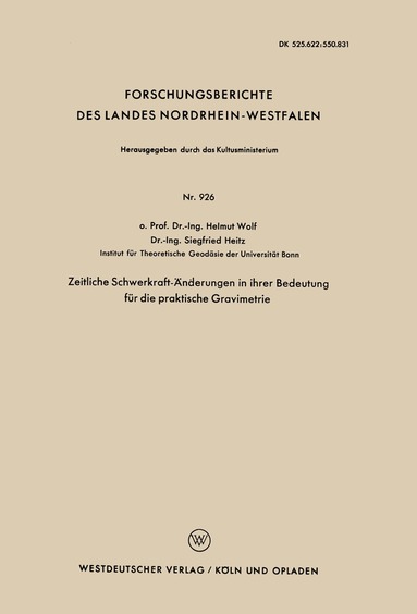 Helmut Wolf - Zeitliche Schwerkraft-Änderungen in ihrer Bedeutung für die praktische Gravimetrie, Häftad