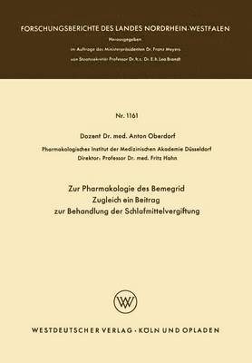 bokomslag Zur Pharmakologie des Bemegrid Zugleich ein Beitrag zur Behandlung der Schlafmittelvergiftung