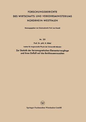 bokomslag Zur Statistik der ferromagnetischen Elementarvorgange und ihren Einfluss auf das Barkhausenrauschen