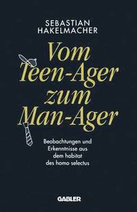 bokomslag Vom Teen-Ager zum Man-Ager