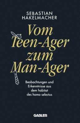 Vom Teen-Ager zum Man-Ager 1