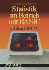 bokomslag Statistik im Betrieb mit BASIC auf dem IBM-PC
