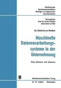 bokomslag Maschinelle Datenverarbeitungssysteme in der Unternehmung