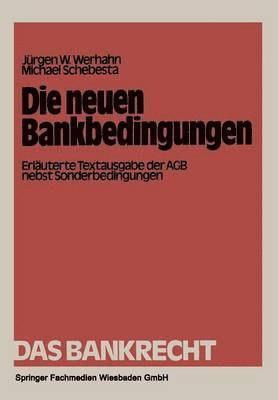 bokomslag Die neuen Bankbedingungen