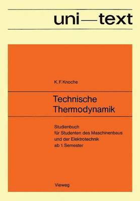 Karl Friedrich Knoche - Technische Thermodynamik, Häftad