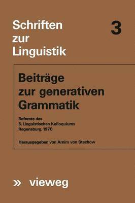 Arnim von Stechow, Arnim Von Stechow - Beiträge zur generativen Grammatik, Häftad