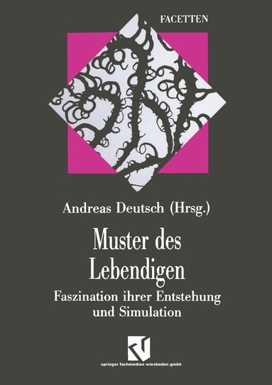 Andreas Deutsch - Muster des Lebendigen, Häftad