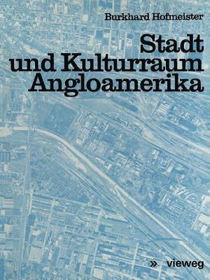 Stadt und Kulturraum Angloamerika 1