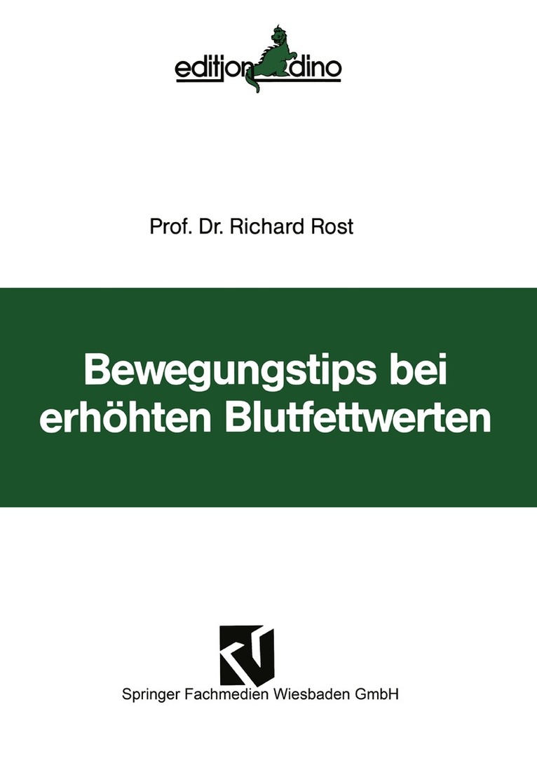Richard Rost - Bewegungstips bei erhöhten Blutfettwerten, Häftad