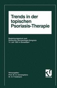 bokomslag Trends in der topischen Psoriasis-Therapie