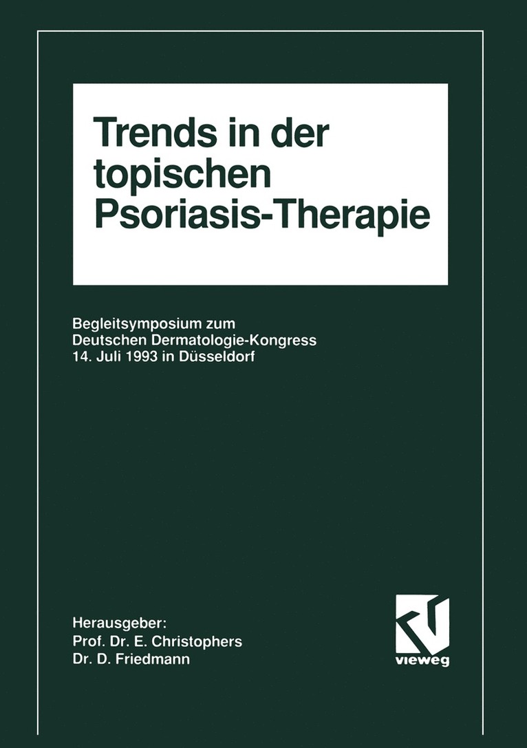 Enno Christophers - Trends in der topischen Psoriasis-Therapie, Häftad