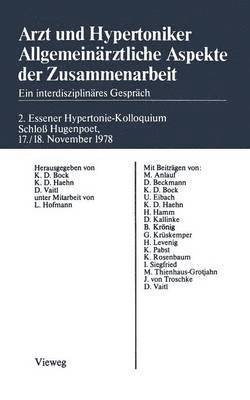 bokomslag Arzt und Hypertoniker Allgemeinrztliche Aspekte der Zusammenarbeit