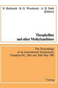 bokomslag Theophylline and other Methylxanthines / Theophyllin und andere Methylxanthine