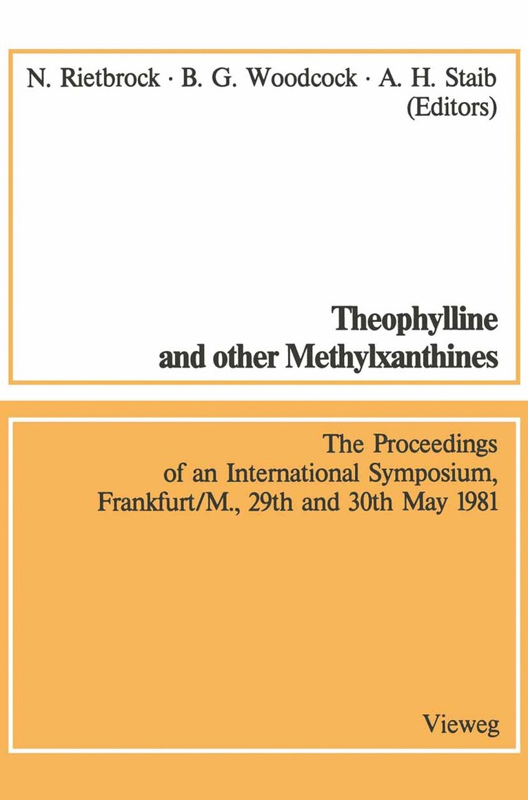Norbert Rietbrock - Theophylline and other Methylxanthines / Theophyllin und andere Methylxanthine, Häftad