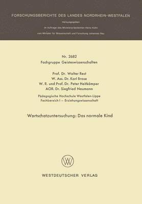 Walter Rest, Karl Brose, Siegfried Neumann, Peter Heitkämper - Wortschatzuntersuchung: Das Normale Kind, Häftad