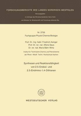 bokomslag Synthesen und Reaktionsfhigkeit von 2.5-Endoxi- und 2.5-Endimino-1.4-Dithianen