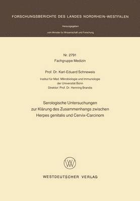 bokomslag Serologische Untersuchungen zur Klrung des Zusammenhangs zwischen Herpes genitalis und Cervix-Carcinom