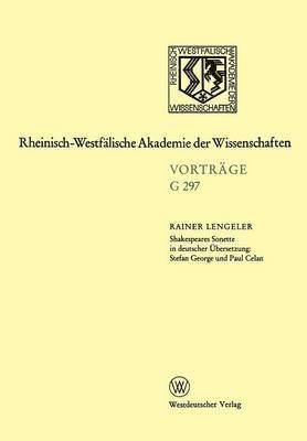 Shakespeares Sonette in deutscher UEbersetzung: Stefan George und Paul Celan 1