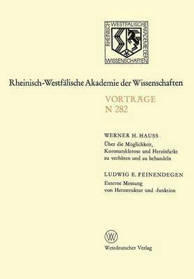 bokomslag ber die Mglichkeit, Koronarsklerose und Herzinfarkt zu verhten und zu behandeln. Externe Messung von Herzstruktur und -funktion