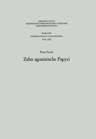 bokomslag Zehn agonistische Papyri